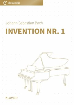 Invention Nr. 1 (eBook, ePUB) - Bach, Johann Sebastian