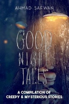 Goodnight Tales (eBook, ePUB) - Safwan, Ahmad