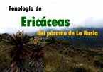 Fenología de ericáceas del páramo de La Rusia (eBook, PDF)