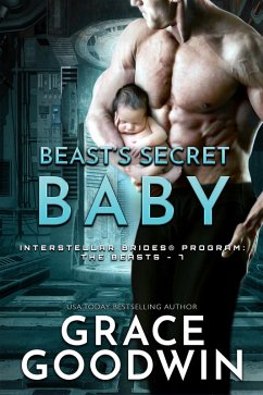 Beast's Secret Baby (eBook, ePUB) - Goodwin, Grace
