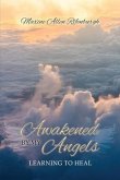 Awakened by My Angels (eBook, ePUB)