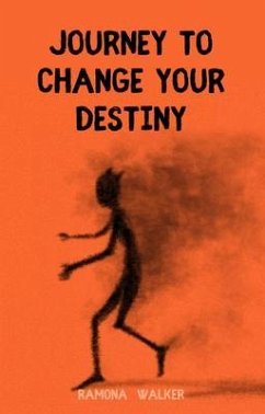 Cover Journey to change your destiny (eBook, ePUB)