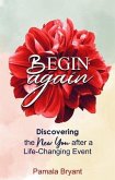 Begin Again (eBook, ePUB)