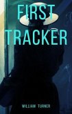 First Tracker (eBook, ePUB)