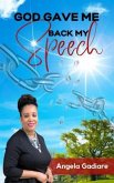 God Gave Me Back My Speech (eBook, ePUB)