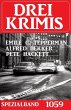 Drei Krimis Spezialband 1059 (eBook,... - Bild 1