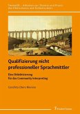Qualifizierung nicht professioneller Sprachmittler (eBook, PDF)