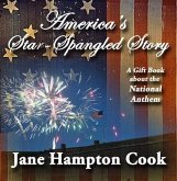 America's Star-Spangled Story (eBook, ePUB) America's Star-Spangled Story (eBook, ePUB)