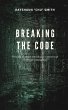 Breaking the Code (eBook, ePUB) - Bild 1