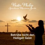 Betrübe nicht den Heiligen Geist (MP3-Download)