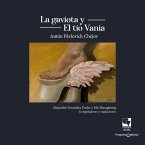La gaviota y el tío Vania de Anton Pavlovich Chejov (eBook, ePUB)