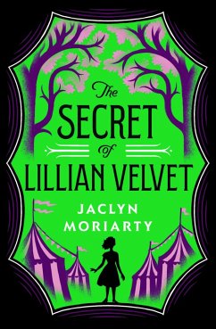 The Secret of Lillian Velvet (eBook, ePUB) - Moriarty, Jaclyn