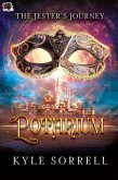 Potarium (The Jester's Journey, #2) (eBook, ePUB) Potarium (The Jester's Journey, #2) (eBook, ePUB)