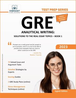 GRE Analytical Writing: Solutions to the Real Essay Topics - Book 1 (Test Prep Series) (eBook, ePUB) - Publishers, Vibrant