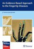 An Evidence-Based Approach to the Fingertip Diseases (eBook, ePUB)