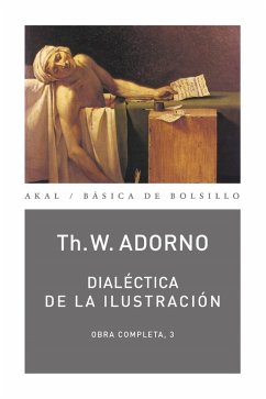 Dialéctica de la Ilustración (eBook, ePUB) - Adorno, Theodor W.; Horkheimer, Max