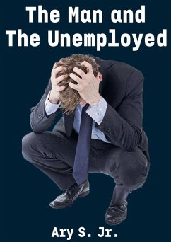 Cover The Man and The Unemployment (eBook, ePUB)