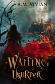 The Waiting Usurper (eBook, ePUB)