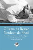 O ISLAM NA REGIÃO NORDESTE DO BRASIL (eBook, ePUB)