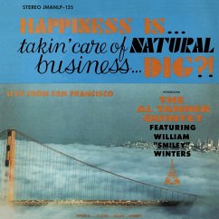 Happiness Is.Takin' Care Of Natural Business.Dig? - Al Tanner Quintet