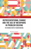 Representational Change and the Use of Metaphors in Problem Solving (eBook, ePUB)