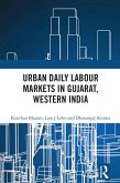 Urban Daily Labour Markets in Gujarat, Western India (eBook, PDF)