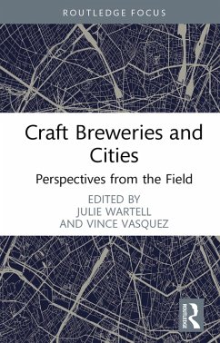 Craft Breweries and Cities (eBook, PDF)