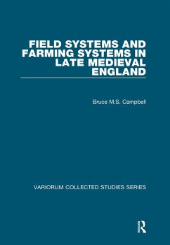 Cover Field Systems and Farming Systems in Late Medieval England (eBook, PDF)