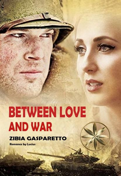 Between Love and War (eBook, ePUB) Between Love and War (eBook, ePUB)