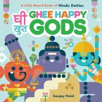Ghee Happy Gods (eBook, ePUB)