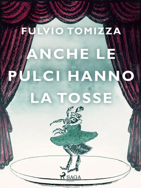 Anche le pulci hanno la tosse (eBook, ePUB)