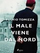 Il male viene dal nord (eBook, ePUB) - Bild 1