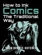How to Ink Comics: The Traditional Way... - Bild 1