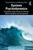 Systems Psychodynamics (eBook, PDF)