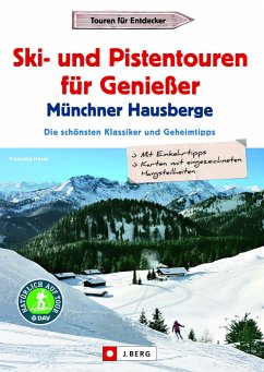 Cover Ski- und Pistentouren für Genießer Münchner Hausberge 