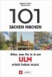 101 Sachen machen: Alles, was Du in &... - Bild 1