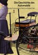 Die Geschichte des Automobils - Wie das... - Bild 1