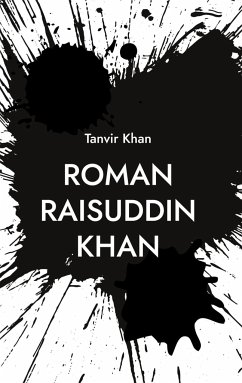 Roman Raisuddin Khan - Khan, Tanvir