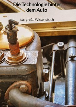 Die Technologie hinter dem Auto - das große Wissensbuch - Klaus, Kalle