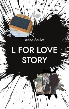 L for Love story - Saulot, Anne