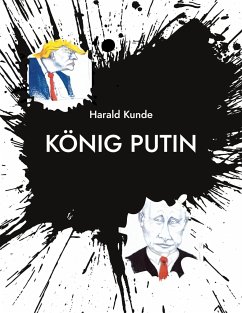 König Putin - Kunde, Harald