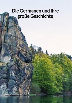 Die Germanen und ihre große Geschichte - Klee, Paul