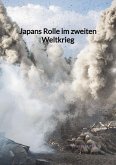 Japans Rolle im zweiten Weltkrieg