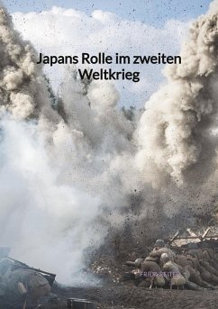 Japans Rolle im zweiten Weltkrieg - Reiter, Frida