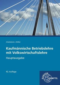 Kaufmännische Betriebslehre - Felsch, Stefan;Frühbauer, Raimund;Krohn, Johannes