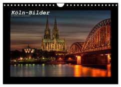 Köln-Bilder (Wandkalender 2024 DIN A4 quer), CALVENDO Monatskalender