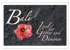 Bali Insel der Götter und Dämonen (Wandkalender 2024 DIN A3 quer), CALVENDO Monatskalender