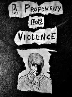 Cover A Propensity for Violence (eBook, ePUB)