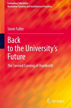 Back to the University's Future - Fuller, Steve