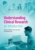 Understanding Clinical Research (eBook, ePUB)
